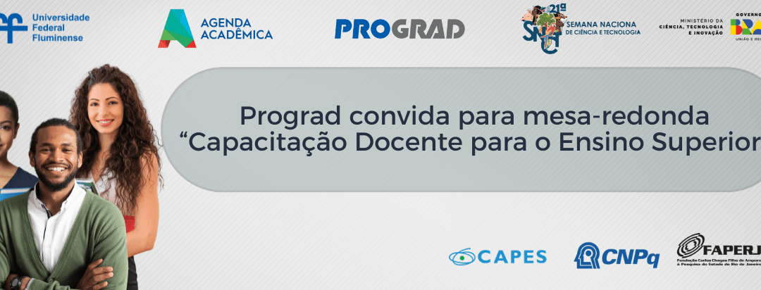 Prograd convida para mesa-redonda “Capacitação Docente para o Ensino Superior”