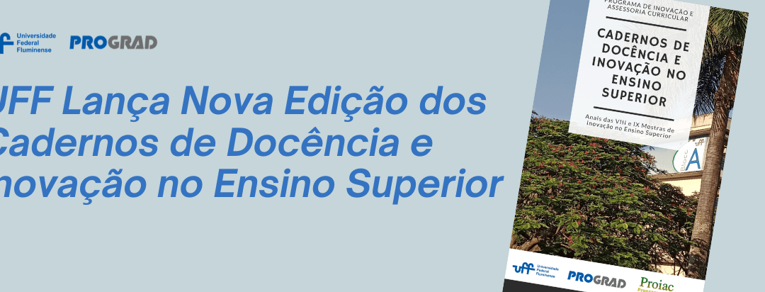UFF Lança Nova Edição dos Cadernos de Docência e Inovação no Ensino Superior